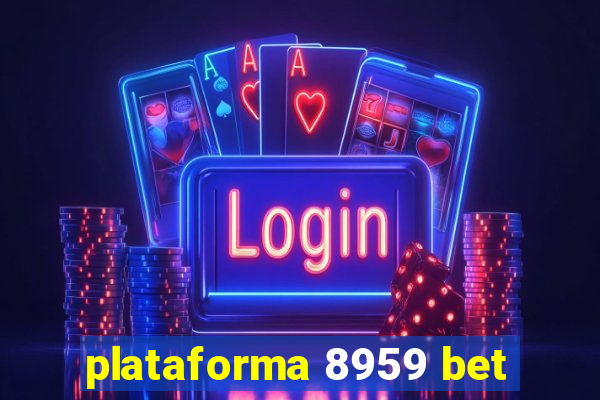 plataforma 8959 bet